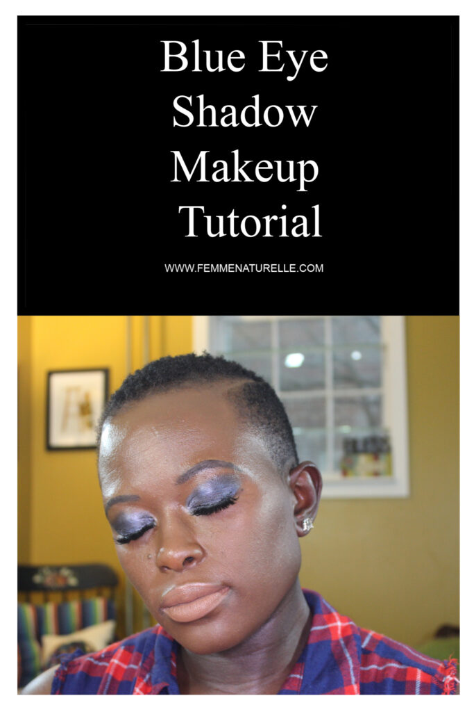 Blue Eye Shadow Makeup Tutorial